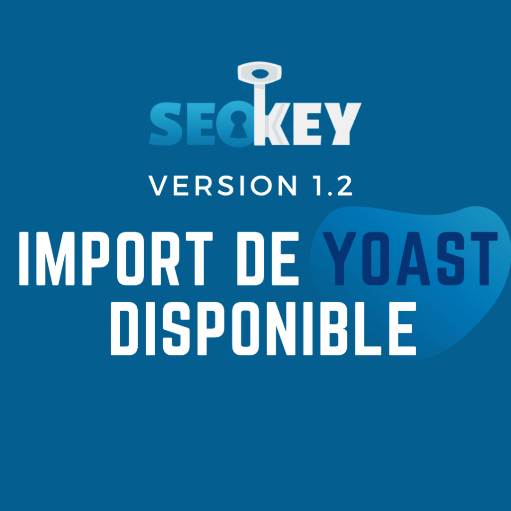 Import de yoast vers SEOKEY
