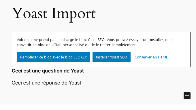Système d'import de SEOKEY pour les blocs FAQ de Yoast